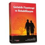 Hipokrat Kitabevi Hipokrat Geriatrik Fizyoterapi Ve Rehabilitasyon - Fatih Erbahçeci, Necmiye Ün Yıldırım Hipokrat Kit