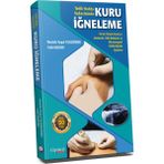 Hipokrat Kitabevi Tetik Nokta Tedavisinde Kuru İğneleme - Mustafa Turgut Yıldızgören - Fatih Bağcıer - Hipokrat Yayıncılık