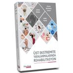 Hipokrat Kitabevi Üst Ekstremite Yaralanmalarında Rehabilitasyon