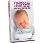 Hipokrat Kitabevi Yenidoğan Hastalıkları Vaka Temelli Güncel Bilgiler