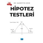 Hipotez Testleri Nobel Akademik Yayıncılık