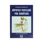 Hipotez Testleri Yol Haritası
