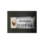 Hırdavat Yönlendirme Arabada Bebek Var 8x15 cm GEN637