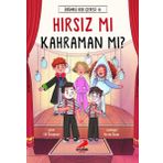 Hırsız Mı Kahraman Mı? / Üzümlü Kek Çetesi 4 - Elif Özsoyman - Erdem Yayınları