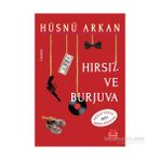 Hırsız ve Burjuva - Hüsnü Arkan