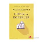 Hırsız ve Köpekler - Necip Mahfuz