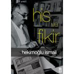 HIS VE FIKIR - HEKİMOĞLU İSMAİL