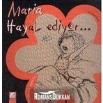 HISLERIMIZI PAYLAŞALIM: MARIA HAYAL EDIYOR... - ANNA OBIOLS