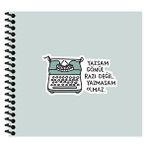 Hisli Şeyler 50 Yaprak Çizgili Yazsan Gönül Razı Değil Yazmasam Olmaz Defter