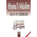 Hısnu’l-Müslim Orta boy Kur’an ve Sünnete Müslümanın Sığınağı Dua ve Zikirler Şamua kağıt - Muhammed Bin Said El Kahtani