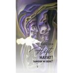 Hişt Hayat! Tanıdın Mı Beni? - Ebru İzer
