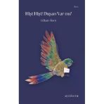 Hişt Hişt! Duyan Var mı? - Gülcan Aksoy