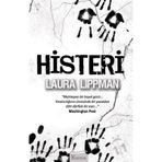 HISTERI - LAURA LIPPMAN