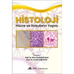 Histoloji Hücre ve Dokuların Yapısı - Nobel Tıp Kitabevleri