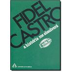 historia me absolvera a fidel castro Ed. 1986