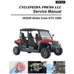 Hisun Strike 1000 Crew Cyclepedia Printed UTV Service Manual