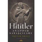 Hititler - Trevor Bryce