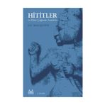 HITITLER VE HITIT ÇAĞINDA ANADOLU - J.G MACQUEEN