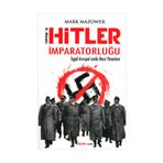 HITLER İMPARATORLUĞU İŞGAL AVRUPASINDA NAZI YÖNETIMI - MARK MAZOWER