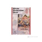 Hitler Oyuncağımı Çaldı - Judith Kerr