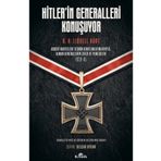 Hitler’in Generalleri Konuşuyor - Basil Henry Liddell Hart
