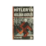 HITLER'IN MÜSLÜMAN ASKERLERI - GENEL