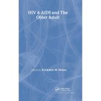 HIV/Aids And the Older Adult