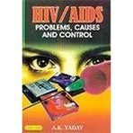 HIV/AIDS: Problems Causes and Control