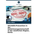 HIV/AIDS-Prävention in der Gehörlosengemeinschaft in der westlichen Region, Kenia