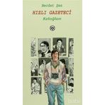 HIZLI GAZETECI KELOĞLAN - NECDET ŞEN