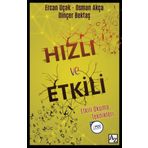 Hızlı ve Etkili - Ercan Uçak - Osman Akça - Dinçer Bektaş