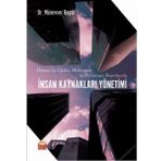 Hizmet İçi Eğitim Motivasyon ve Performans Boyutlarıyla İnsan Kaynakları Yönetimi - Nobel Bilimsel Eserler