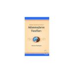 Hizmet Insanının Portresi Adanmışların Vasıfları