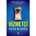 Hizmetçi - Freida Mcfadden