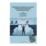 Hizmetkar Liderlik ile Belirli Psikolojik İş Çıktıları Arasındaki İlişki - Hiperlink Yayınları