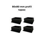 Hobbi 80x80 mm İç Kare Tapa Sehpa Sandalye Masa İçe Geçme Profil Tapası (4 Adet)