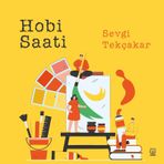 Hobi Saati - Sevgi Tekçakar