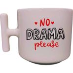 Hobi Shop No Drama Please Yazılı Krem Rengi Porselen Kupa