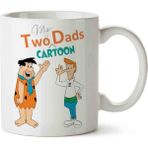 Hobi Shop Taş Devri Jetsons Two Dads Cartoon Beyaz Porselen Kupa Bardak