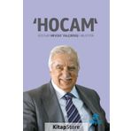 Hocam Dostları Nevzat Yalçıntaş'ı Anlatıyor - kolektif