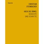 Hoch die Ärmel: Gedichte und Schritte