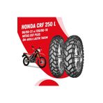 Honda Crf 250 L Mitas 90 90 21 + 120 90 18 E-07 + Lastik Takımı
