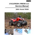 Honda TRX90 Cyclepedia Printed ATV Service Manual