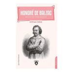 Honore De Balzac - Hayatı ve Edebi Kişiliği