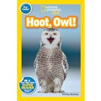 Hoot, Owl! (National Geographic Kids Readers, Pre-Reader)