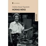 Horas mías (Spanish Edition)