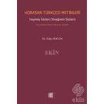 Horasan Türkçesi Metinleri - Talip Doğan