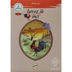 Horoz İle İnci - Ahmet Efe