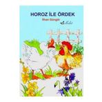 Horoz İle Ördek - İlhan Güngör