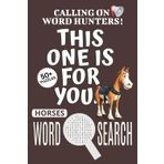 Horses Word Search Puzzle Book: Word Searches with Easy To Read Print About Horses, Horse-themed Puzzle Game, Horse Ride Jigsaw Puzzle | 6x9 Inches, ... Vacations, Holidays And Free Times